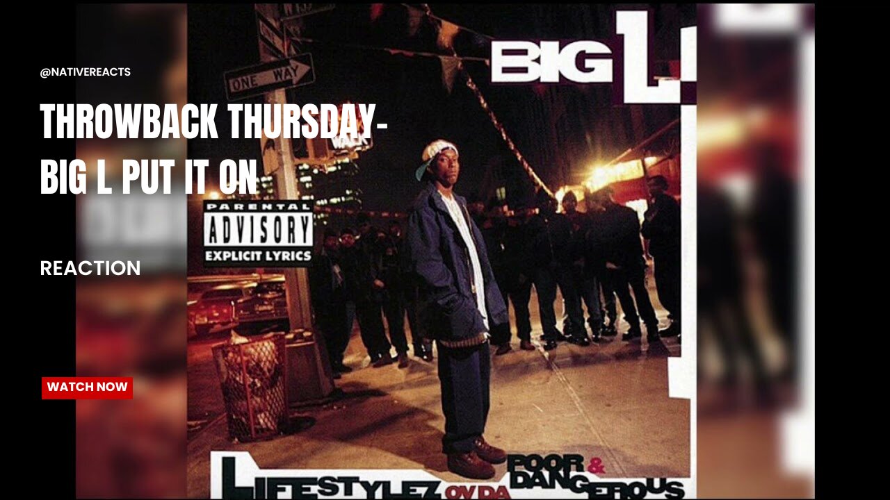 Big L Put It On REACTION