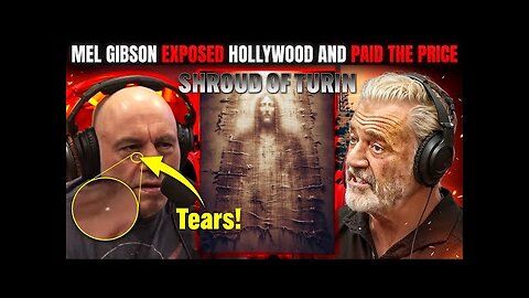 No one noticed this!! Joe Rogan shed tears while talking about THIS with Mel Gibson