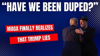 MAGA Finally Realizes That Donald Trump Lies