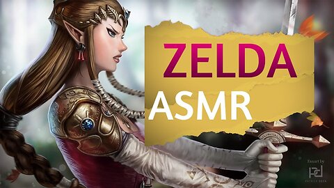 [Zelda ASMR] Princess Zelda Wants To Speak With You