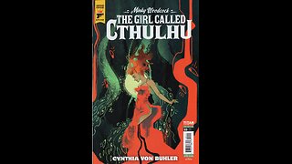 Minky Woodcock: The Girl Called Cthulhu #3 Titan Comics #QuickFlip Comic Review