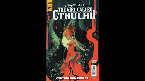 Minky Woodcock: The Girl Called Cthulhu #3 Titan Comics #QuickFlip Comic Review