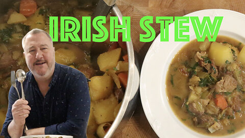 Irish Stew is lovely