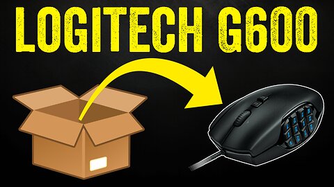 Logitech G600 (Discontinued) Unboxing & Configuring