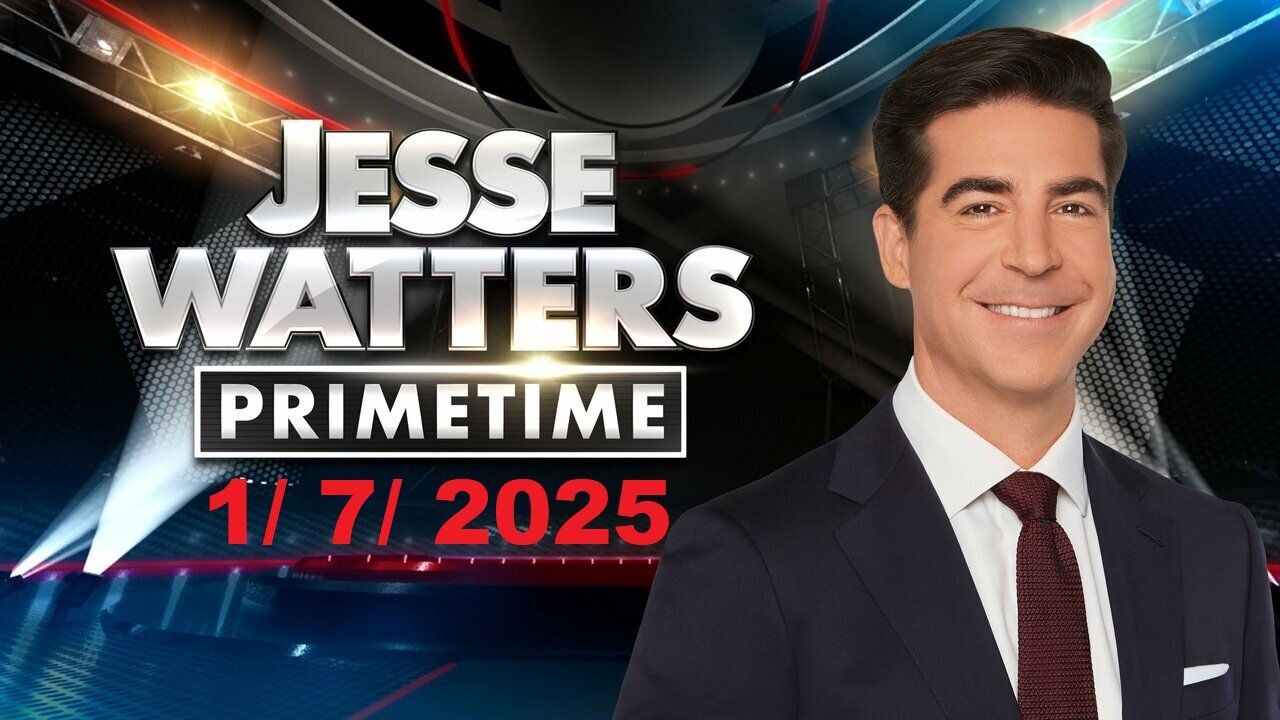 Jesse Watters Primetime (Full Episode) | January 7, 2025