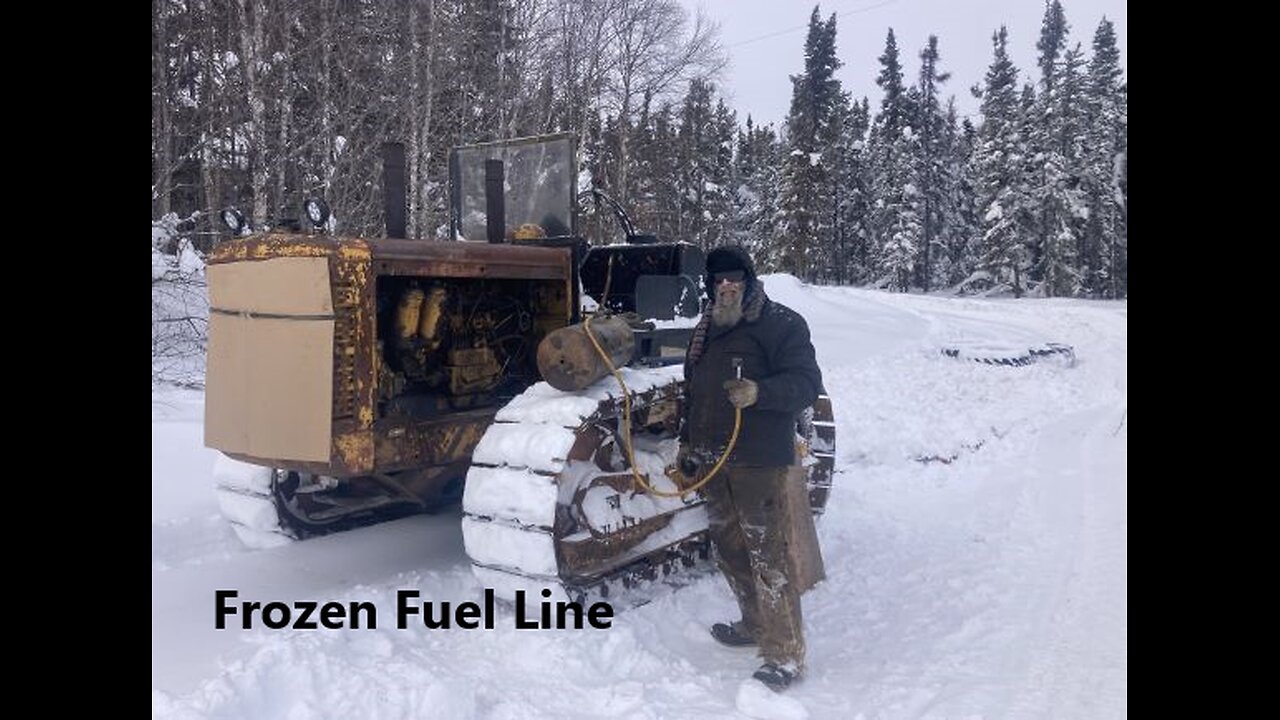 Frozen Fuel Line in the Wilderness on the TD 18 International Crawler Jan 29 2025