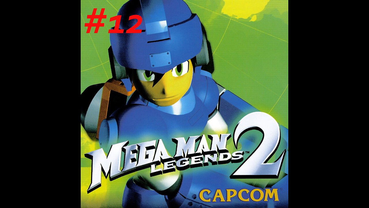 Mega Man Legends 2 part 12