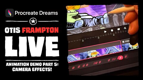 PROCREATE DREAMS Animation Demo - Part 5 - Camera Effects!