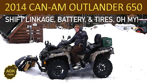 Can Am Outlander 650 Shift Linkage Replacement, New Battery, & Tires! OH MY!
