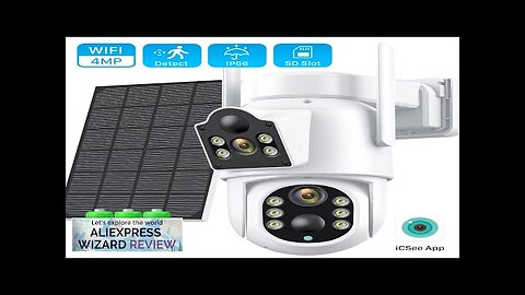 4MP Wireless Solar Camera Dual lens WiFi PTZ Camera Outdoor Built-in Battery Review