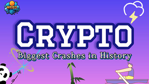 "The Biggest Crypto Crashes in History and What Caused Them"