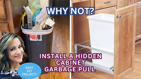 WHY NOT: Say Goodbye To Ugly Garbage Cans & Install A Cabinet Pull System