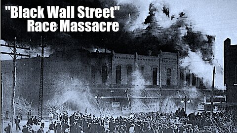 How The Tulsa "Black Wall Street" Race Massacre Began !!