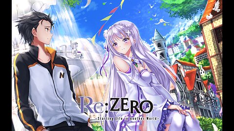 Re: Zero Starting life in Another World Season 1 episode 3