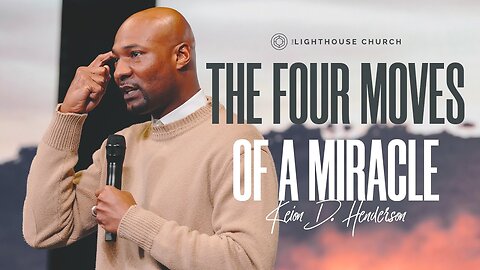 Four Moves To A Miracle - Keion Henderson