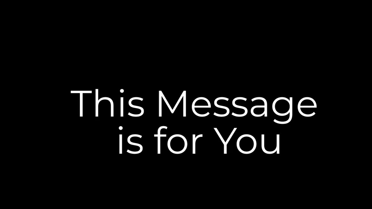 MESSAGE FOR YOU