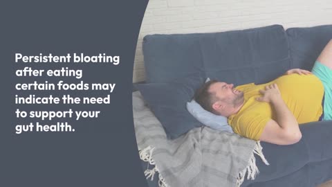 5 Signs you need to Support your Gut Health