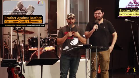 Brother against Brother / Hermano Contra Hermano - Pastor Jonathan Sosa and Pastor Josue Oviedo