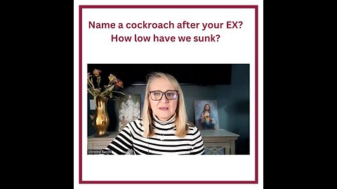 Name a cockroach after your EX? How low have we sunk?