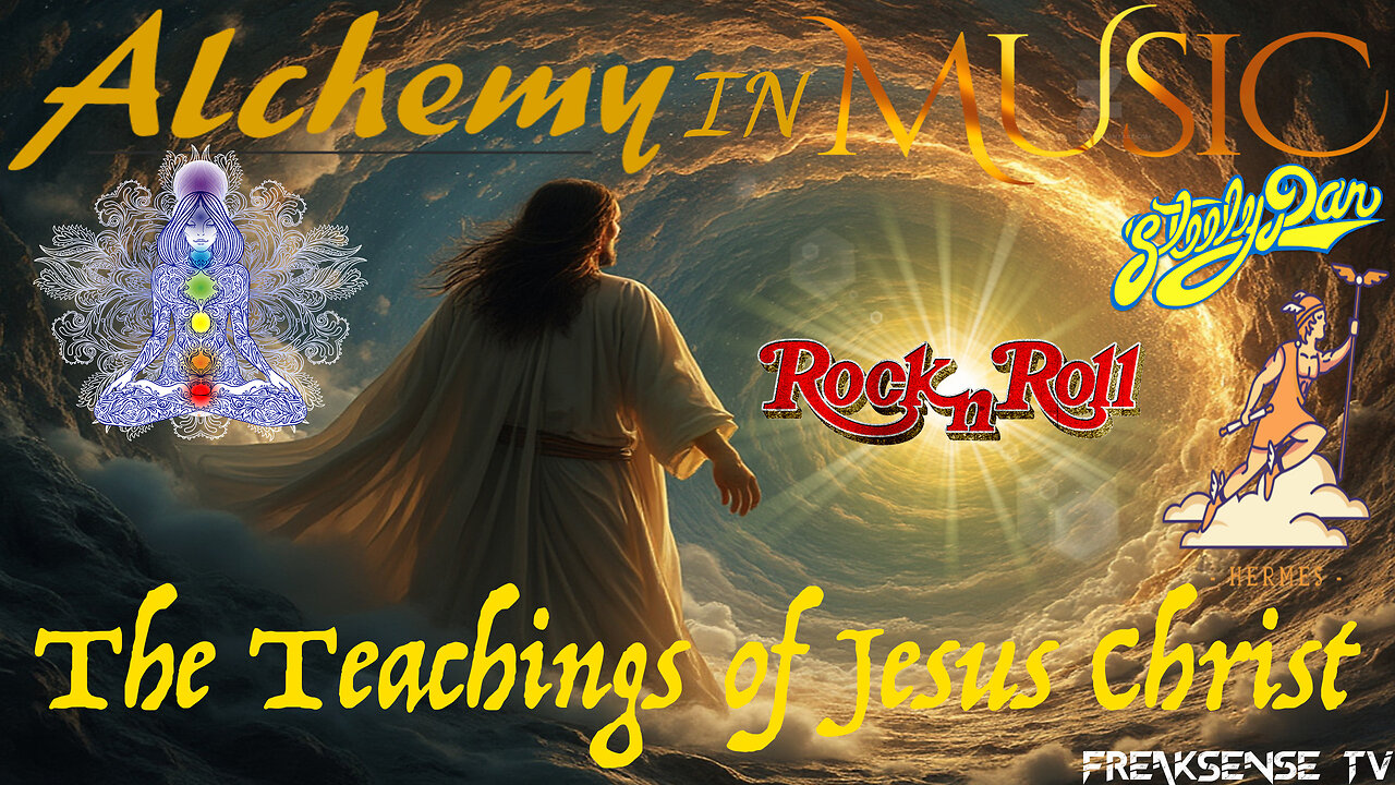 Saturday Night LIVE: Alchemy in Music ~ The Teachings of Jesus Christ...