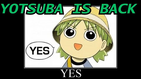 NEW YOTSUBA! NEW YOTSUBA MANGA 2025! HOLY CRAP NEW YOTSUBA MANGA IN 2025 WITH OSAKA!!!!!!!!!!