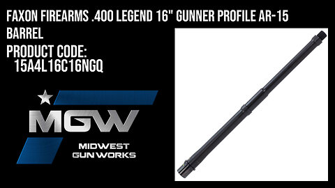 Faxon Firearms .400 Legend 16" Gunner Profile AR-15 Barrel - 15A4L16C16NGQ