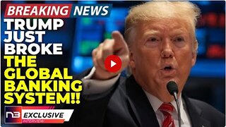 🚨BREAKING- Trump's Epic Tariff Plan Just Exposed The Biggest Banking Secret Ever And The Lie Is Ov..