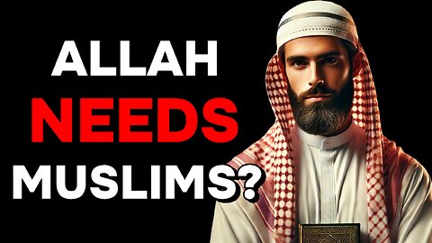 Does Allah Need Muslims? Christian Prince Reacts To a Sheikh