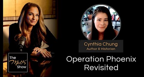 Mel K & Cynthia Chung | Operation Phoenix Revisited | 12-10-24