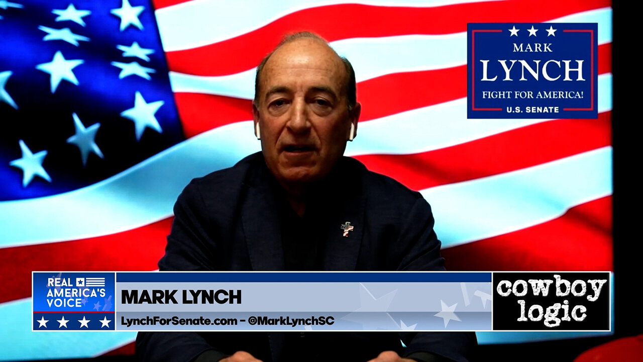 Cowboy Logic - 03/15/25: Mark Lynch, US Senatorial Candidate (SC)