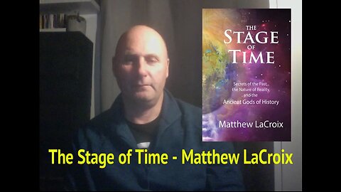 The Stage of Time by Matthew LaCroix - A Book to Inspire You