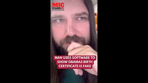 MAN USES SOFTWARE TO SHOW OBAMAS BIRTH CERTIFICATE IS FAKE