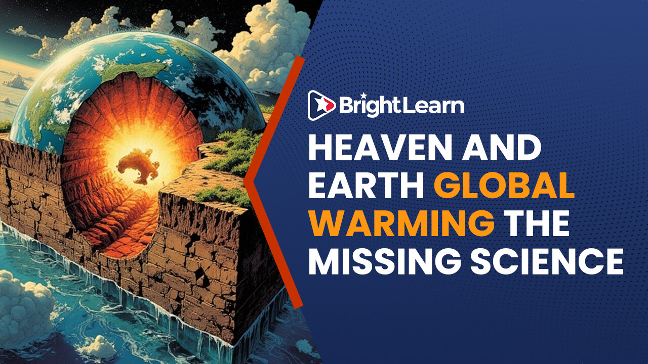 BrightLearn - Heaven and Earth Global Warming the Missing Science by Ian Plimer