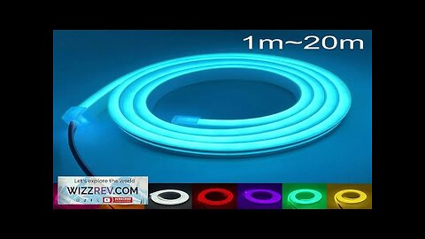 1-20m Flexible Neon LED Strip 12V With Solderless head SMD2835 120LED/m Tape Review