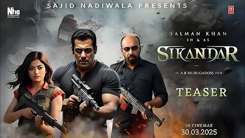 SIKANDAR: Official Teaser | Salman Khan | Sajid Nadiadwala | A.R. Murugadoss | EID 2025