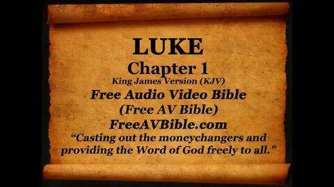 Luke KJV read along audio bible with piano worship music in the background