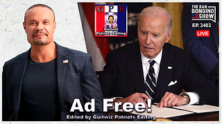 Dan Bongino-1.16.24-Biden Is Destroying The Country On His Way Out-Ad Free!