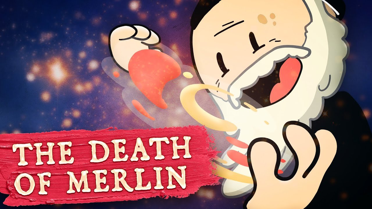 The Death of Merlin...and Why the Wizard Didn't Stop It! - European Arthurian