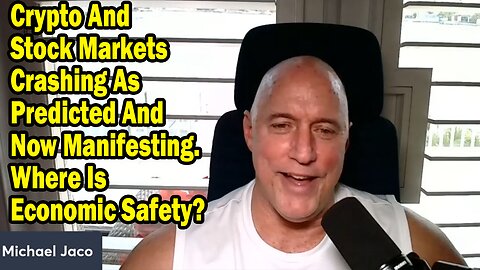 Michael Jaco Situation Update Mar 11: "Crypto And Stock Markets Crashing As Predicted And Now Manifesting"