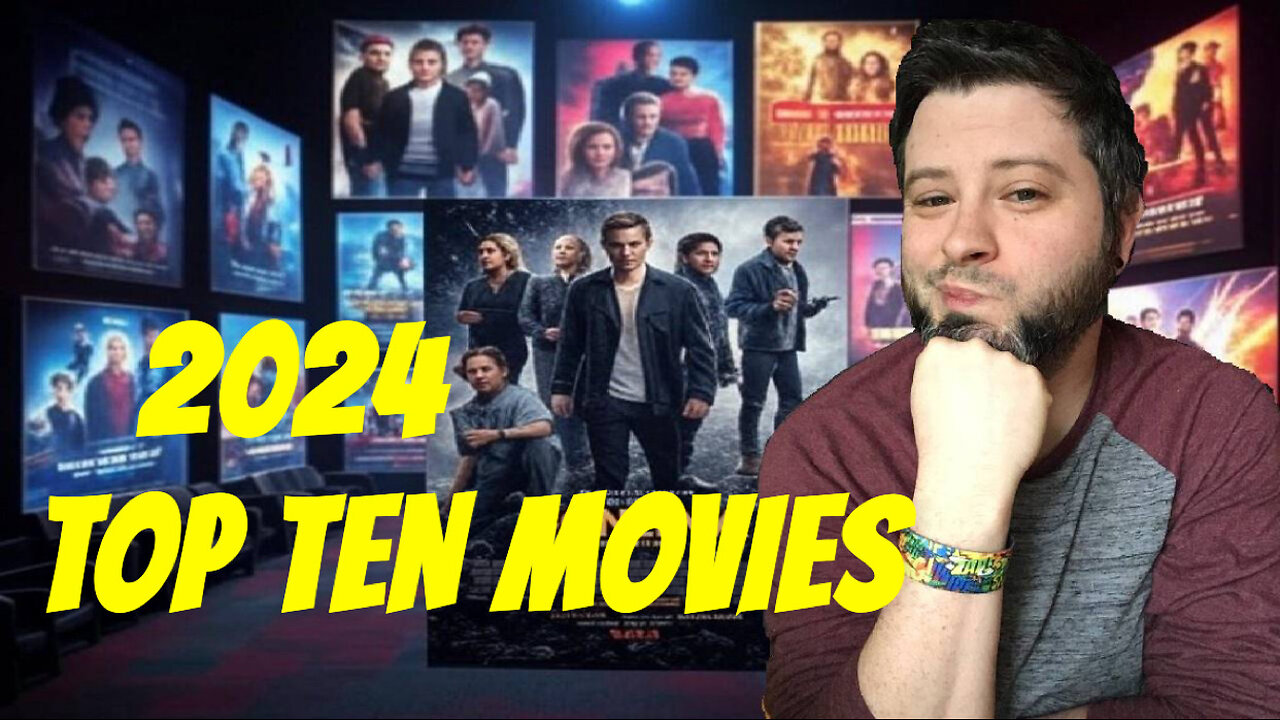 Top Ten Movies of 2024