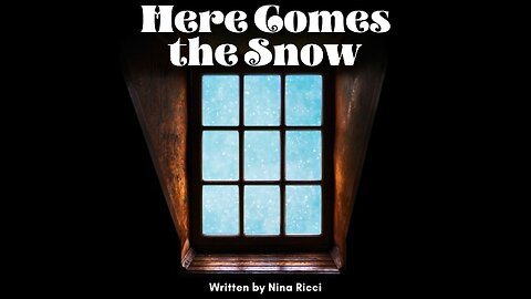 Here Comes the Snow_Lyric Video