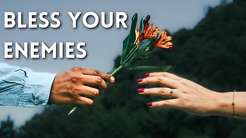 Transform Your Heart: A Gentle Prayer to Bless Your Enemies 