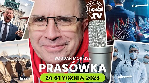 Prasówka 24/01/2025 start 18.00