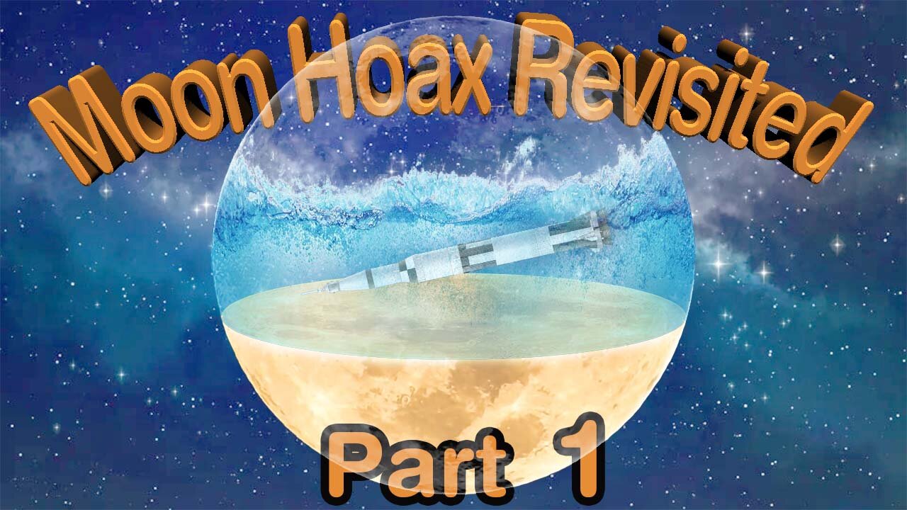 The Moon Hoax Revisited, Part 1 | A.Popov