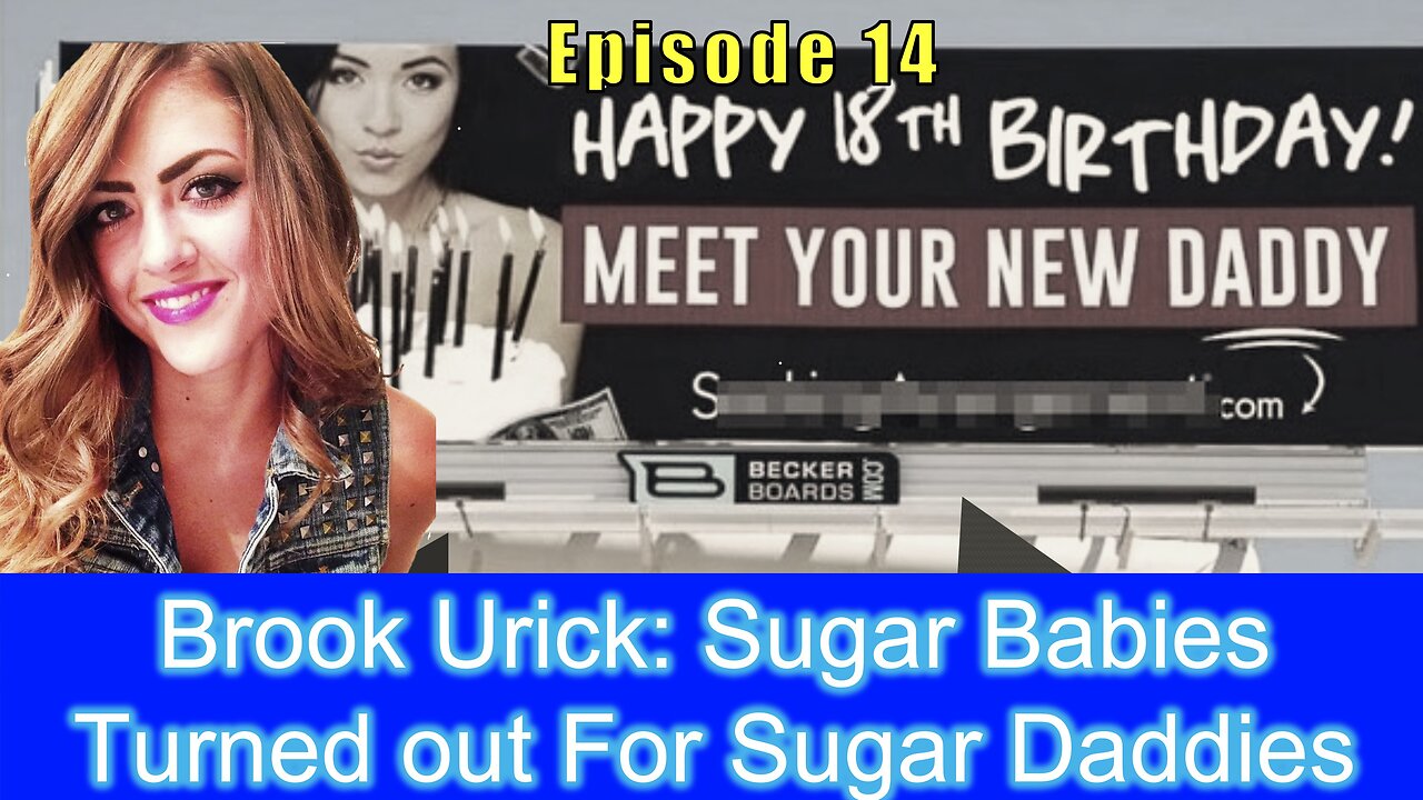 Brook Urick: Sugar Babies Turned out For Sugar Daddies