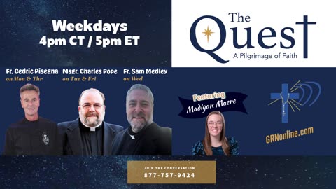 THE QUEST - A Pilgrimage of Faith