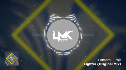 Lamarck Lmk - Lighter (Original Mix)