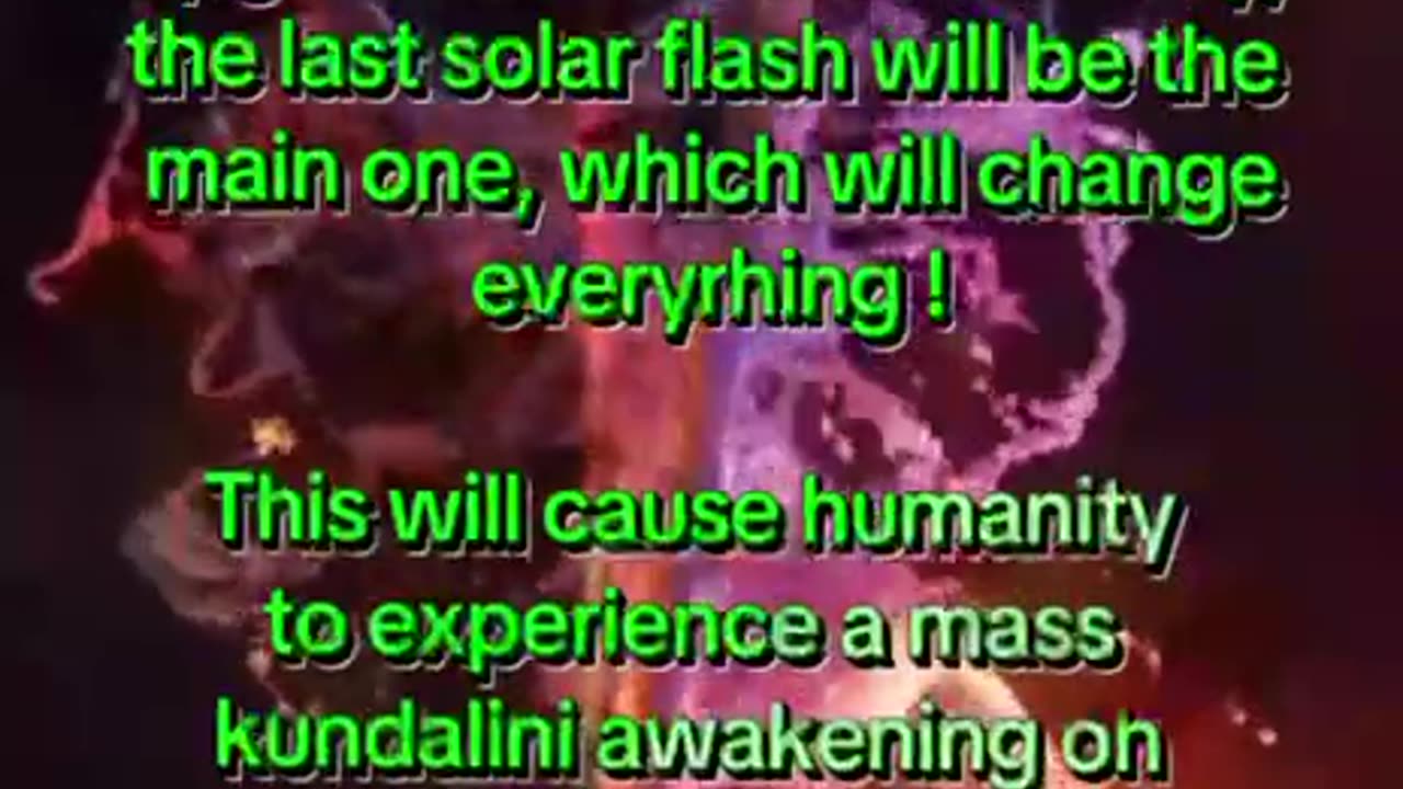 A MESSAGE TO HUMANITY-THE SOLAR FLASH