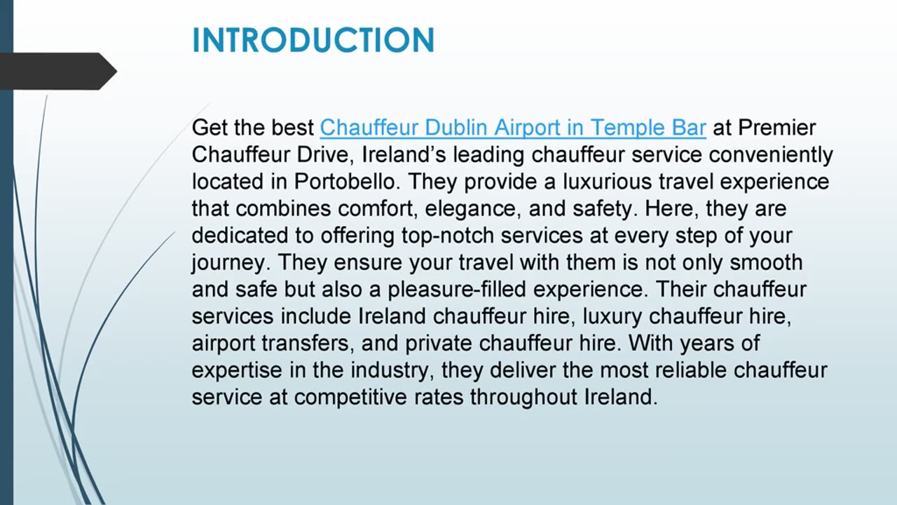 Get the best Chauffeur Dublin Airport in Temple Bar