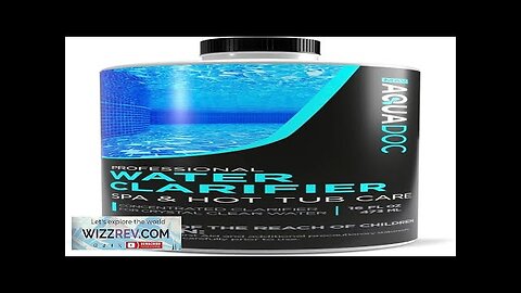 Spa Clarifier & Hot Tub Clarifier for Fast Acting Cloudy Water Treatment Review